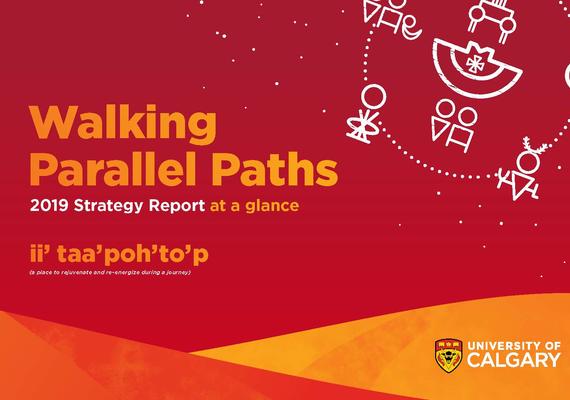 2019 Indigenous Strategy (ii’ taa’poh’to’p Indigenous UCalgary)