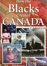 How the Blacks Created Canada