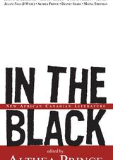 In the Black: New African Canadian Literature