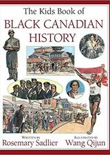 The Kids Book of Black Canadian History